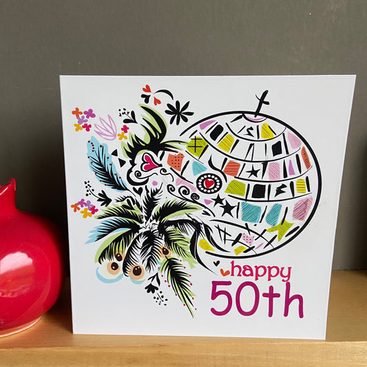 50 Disco Tropical  Birthday Card